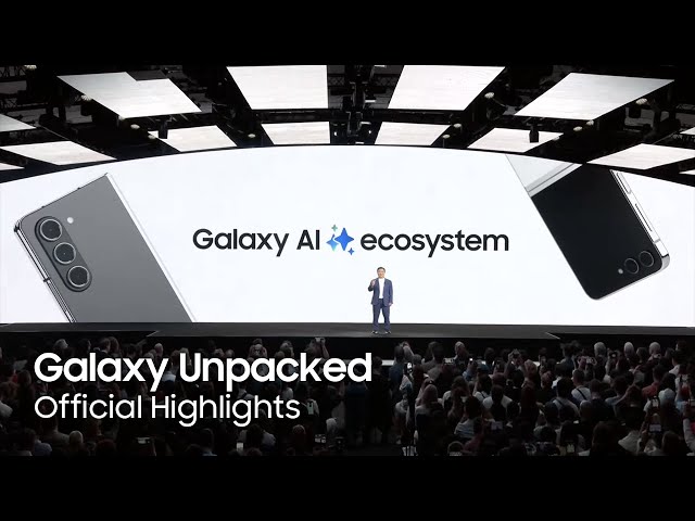 Samsung-Galaxy-Unpacked-2024-Osnovnyye-Momenty-Meropriyatiya